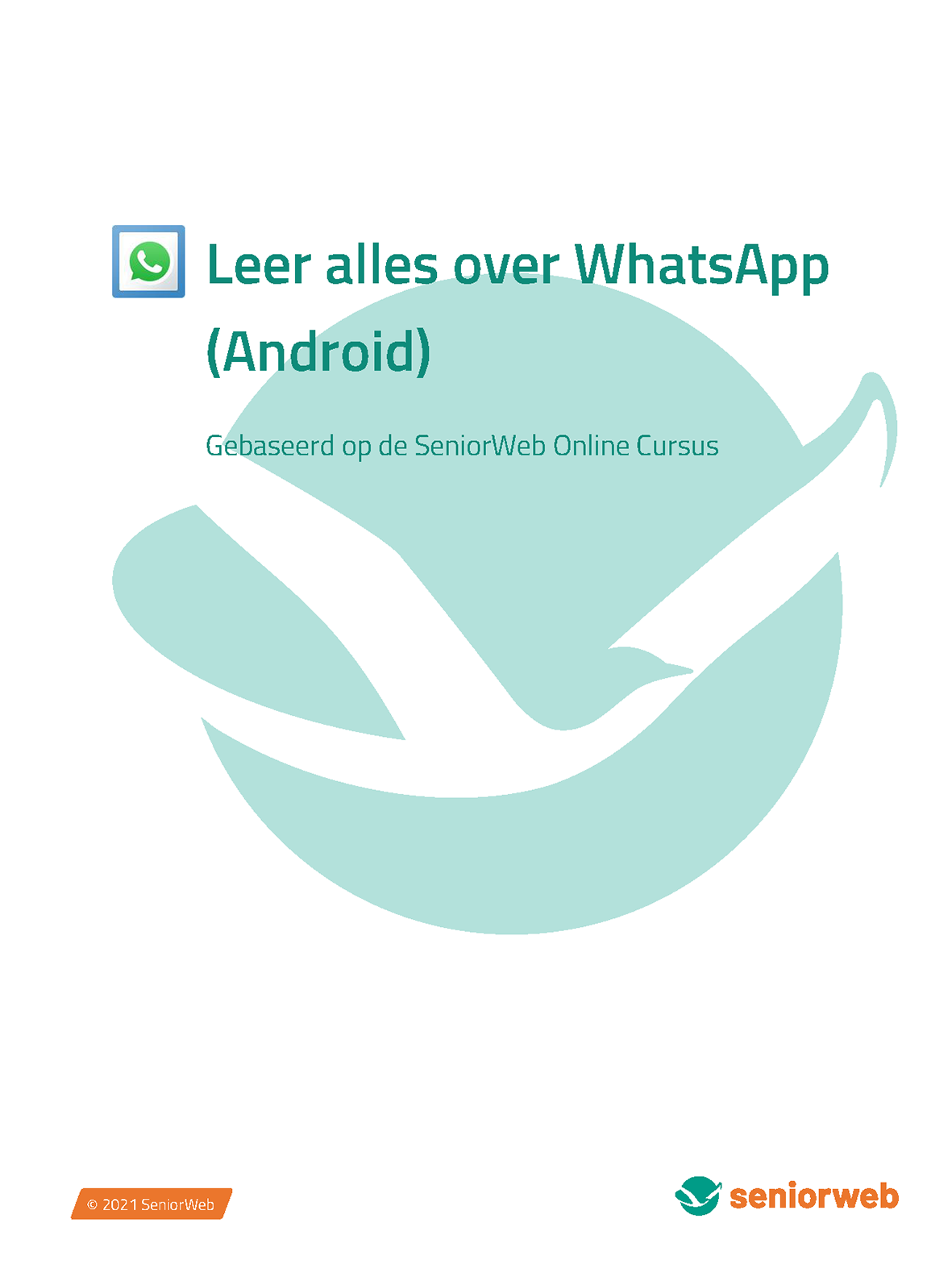 Cursus - Leer alles over WhatsApp (Android)